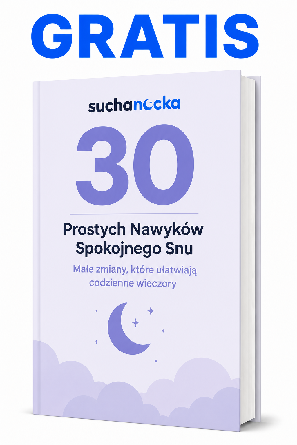 EBOOK 30 Prostych Nawyków Spokojnego Snu